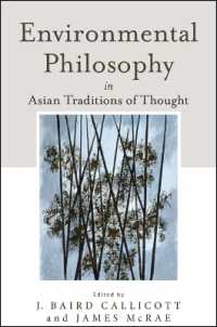 Environmental Philosophy in Asian Traditions of Thought