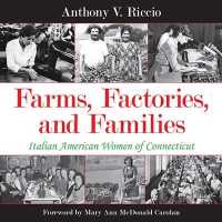 Farms, Factories, and Families : Italian American Women of Connecticut (Excelsior Editions)