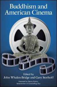 Buddhism and American Cinema (Suny series in Buddhism and American Culture)