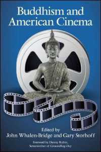 Buddhism and American Cinema (Suny series in Buddhism and American Culture)