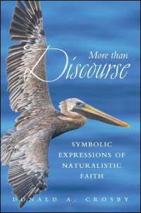 More than Discourse : Symbolic Expressions of Naturalistic Faith