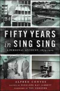 Fifty Years in Sing Sing : A Personal Account, 1879-1929 (Excelsior Editions)