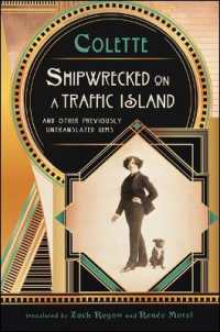 Shipwrecked on a Traffic Island : And Other Previously Untranslated Gems (Excelsior Editions)