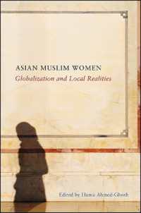 Asian Muslim Women : Globalization and Local Realities (Suny series, Genders in the Global South)