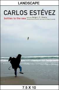 Carlos Estévez : Bottles to the Sea (Suny series in Latin American and Iberian Thought and Culture)