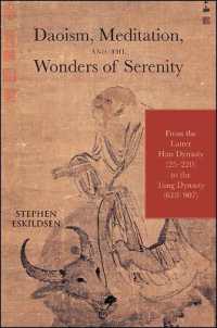 Daoism, Meditation, and the Wonders of Serenity : From the Latter Han Dynasty (25-220) to the Tang Dynasty (618-907) (Suny series in Chinese Philosophy and Culture)