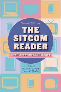 The Sitcom Reader : America Re-viewed, Still Skewed （2ND）
