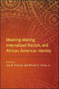 Meaning-Making, Internalized Racism, and African American Identity (Suny series in African American Studies)
