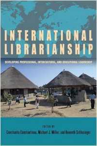 International Librarianship : Developing Professional, Intercultural, and Educational Leadership (Suny Press Open Access)