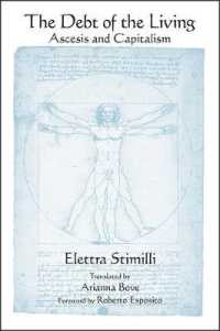 The Debt of the Living : Ascesis and Capitalism (Suny series in Contemporary Italian Philosophy)