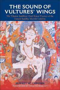 The Sound of Vultures' Wings : The Tibetan Buddhist Chöd Ritual Practice of the Female Buddha Machik Labdrön (Suny series in Religious Studies)
