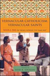 Vernacular Catholicism, Vernacular Saints : Selva J. Raj on 'Being Catholic the Tamil Way'
