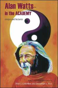 Alan Watts - in the Academy : Essays and Lectures (Suny series in Transpersonal and Humanistic Psychology)