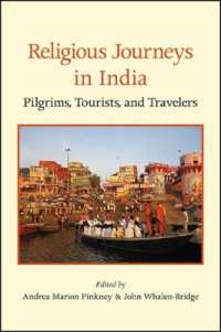 Religious Journeys in India : Pilgrims, Tourists, and Travelers