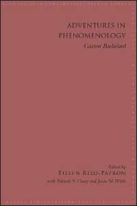 Adventures in Phenomenology : Gaston Bachelard (Suny series in Contemporary French Thought)