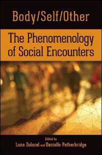 Body/Self/Other : The Phenomenology of Social Encounters
