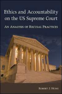 Ethics and Accountability on the US Supreme Court : An Analysis of Recusal Practices (Suny series in American Constitutionalism)