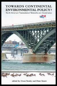 Towards Continental Environmental Policy? : North American Transnational Networks and Governance (Suny series in Environmental Governance: Local-regional-global Interactions)