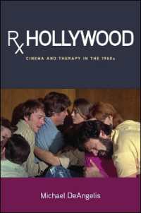 Rx Hollywood : Cinema and Therapy in the 1960s (Suny series, Horizons of Cinema)