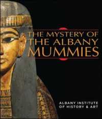 The Mystery of the Albany Mummies (Excelsior Editions)