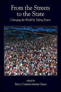 From the Streets to the State : Changing the World by Taking Power (Suny series in New Political Science)