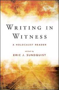 Writing in Witness : A Holocaust Reader (Suny series in Contemporary Jewish Literature and Culture)