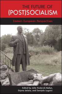The Future of (Post)Socialism : Eastern European Perspectives (Suny series, Pangaea Ii: Global/local Studies)