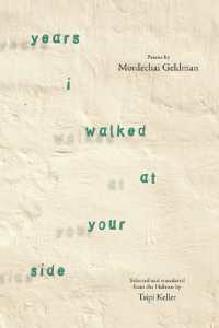 Years I Walked at Your Side : Selected Poems (Excelsior Editions)