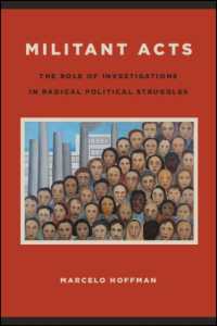 Militant Acts : The Role of Investigations in Radical Political Struggles (Suny series in New Political Science)