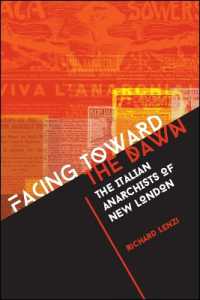 Facing toward the Dawn : The Italian Anarchists of New London (Suny series in Italian/american Culture)