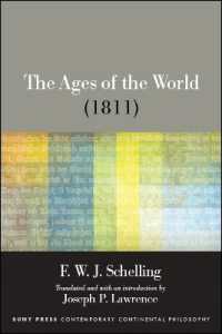 The Ages of the World (1811) (Suny series in Contemporary Continental Philosophy)
