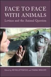 Face to Face with Animals : Levinas and the Animal Question