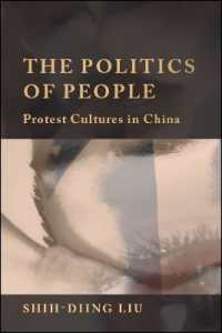 The Politics of People : Protest Cultures in China (Suny series in Global Modernity)
