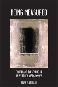 Being Measured : Truth and Falsehood in Aristotle's Metaphysics (Suny series in Ancient Greek Philosophy)
