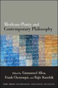 Merleau-Ponty and Contemporary Philosophy (Suny series in Contemporary Continental Philosophy)