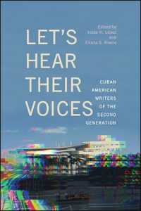 Let's Hear Their Voices : Cuban American Writers of the Second Generation (Suny series in Multiethnic Literatures)