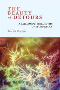 The Beauty of Detours : A Batesonian Philosophy of Technology