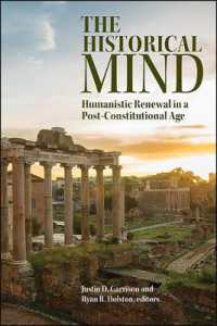 The Historical Mind : Humanistic Renewal in a Post-Constitutional Age