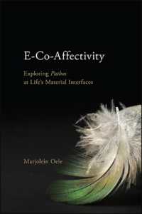 E-Co-Affectivity : Exploring Pathos at Life's Material Interfaces (Suny series in Ancient Greek Philosophy)