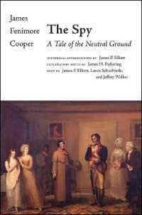 The Spy : A Tale of the Neutral Ground (The Writings of James Fenimore Cooper)