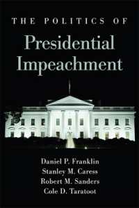 The Politics of Presidential Impeachment (Suny series in American Constitutionalism)