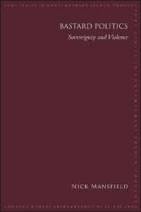 Bastard Politics : Sovereignty and Violence (Suny series in Contemporary French Thought)