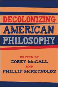 Decolonizing American Philosophy (Suny series, Philosophy and Race)