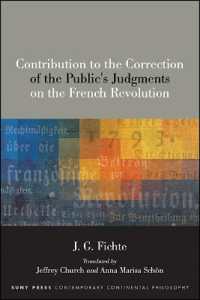 Contribution to the Correction of the Public's Judgments on the French Revolution (Suny series in Contemporary Continental Philosophy)
