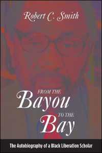 From the Bayou to the Bay : The Autobiography of a Black Liberation Scholar (Suny series in African American Studies)