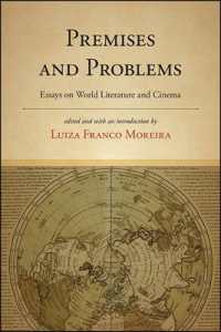 Premises and Problems : Essays on World Literature and Cinema (Suny Press Open Access)
