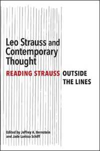 Leo Strauss and Contemporary Thought : Reading Strauss Outside the Lines (Suny series in the Thought and Legacy of Leo Strauss)