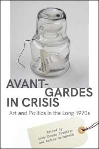 Avant-Gardes in Crisis : Art and Politics in the Long 1970s