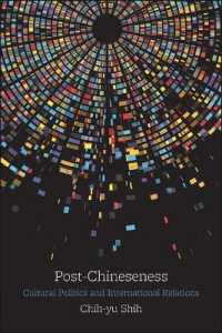 Post-Chineseness : Cultural Politics and International Relations (Suny series, James N. Rosenau series in Global Politics)