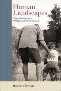 Human Landscapes : Contributions to a Pragmatist Anthropology (Suny series in American Philosophy and Cultural Thought)